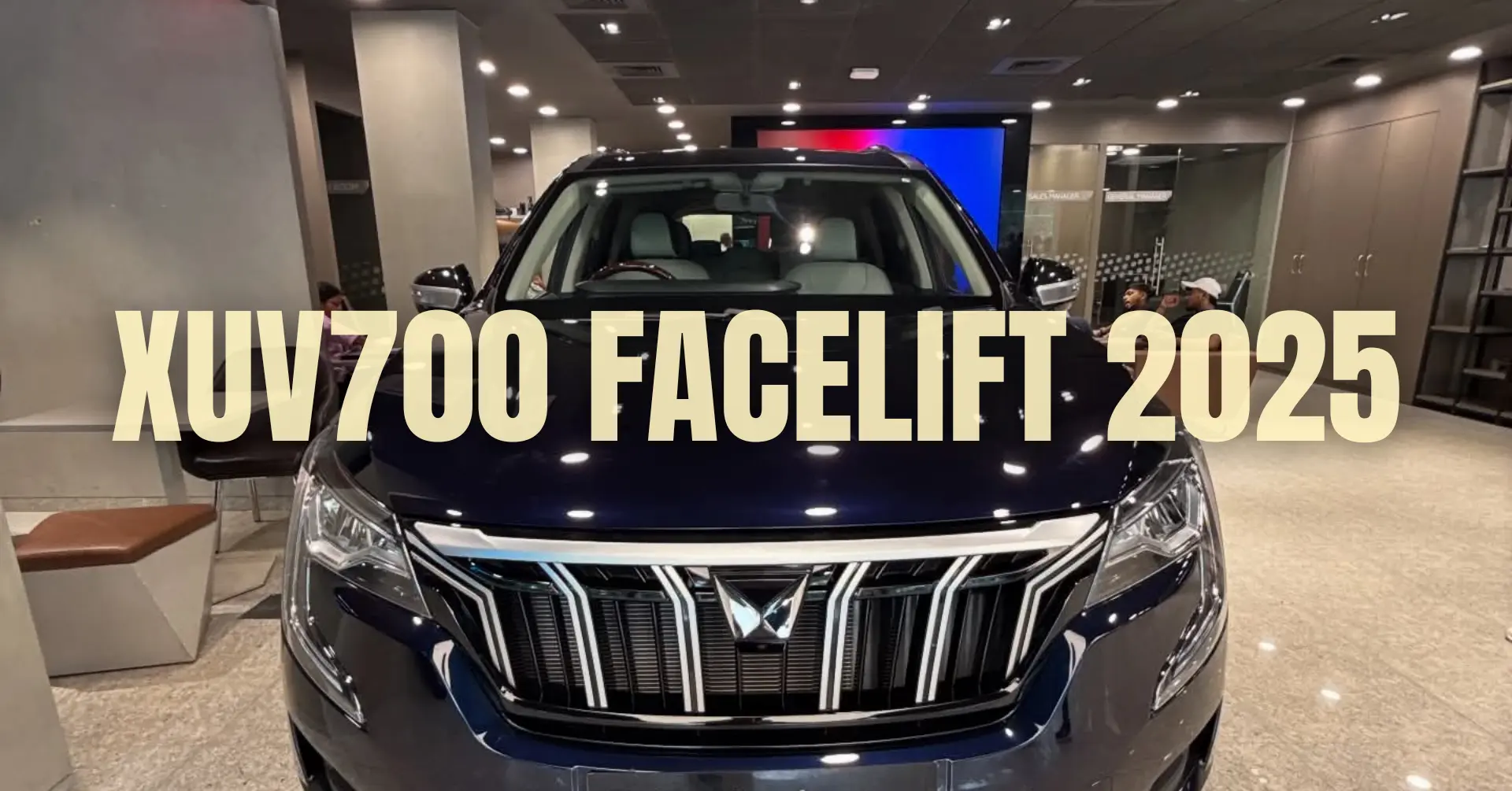 XUV700 Facelift 2025 to Enter Production This December