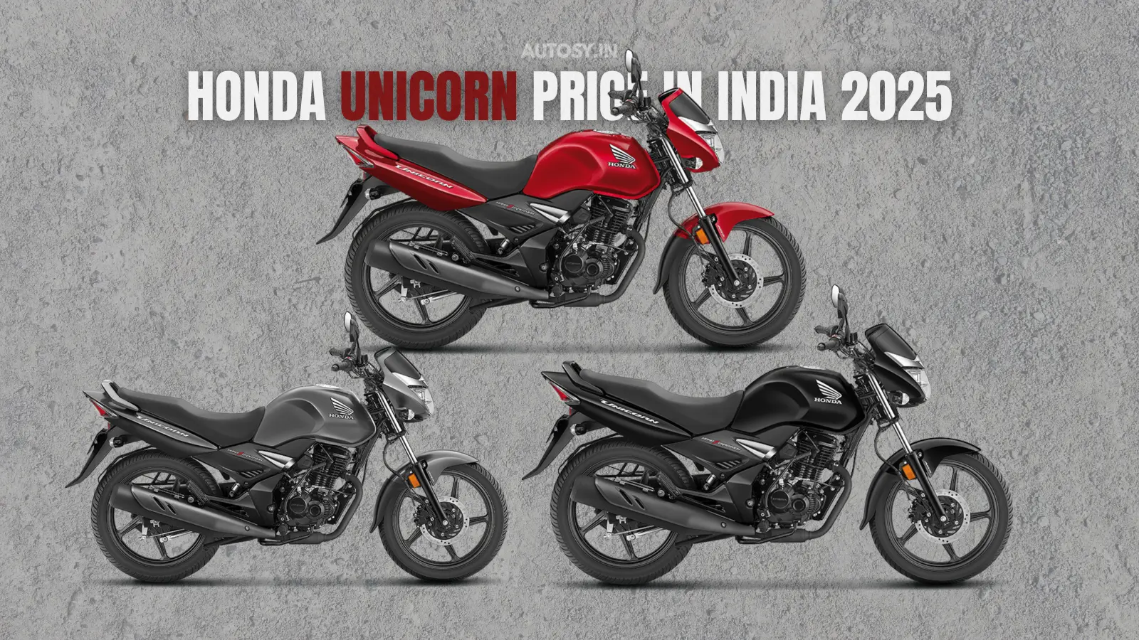 Honda Unicorn Price in India