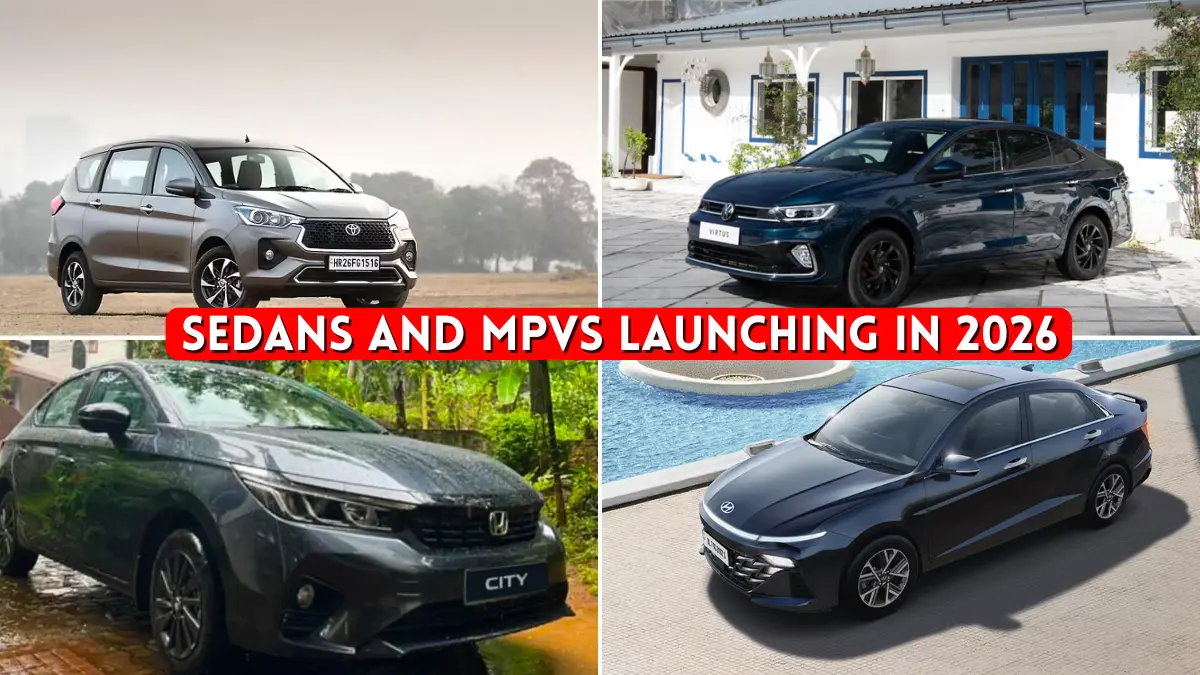 Sedans and MPVs Launching in